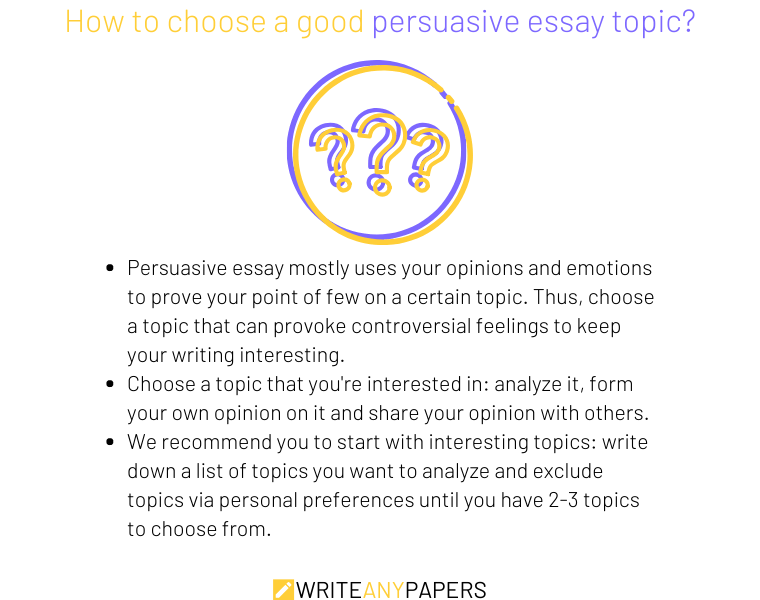 Tips on selecting a great persuasive essay topic